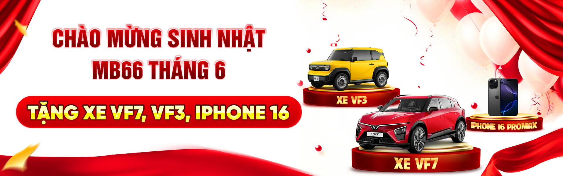 MB66 TẶNG XE VF7, VF3, IPHONE 16